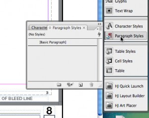 paragraph1 1. Select "Paragraph Styles" from your dock (or go to "Type -> Paragraph Styles")